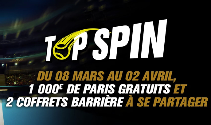 BarriereBet : 1000 € de freebets et deux coffrets à gagner avec l'opération "Top Spin" !